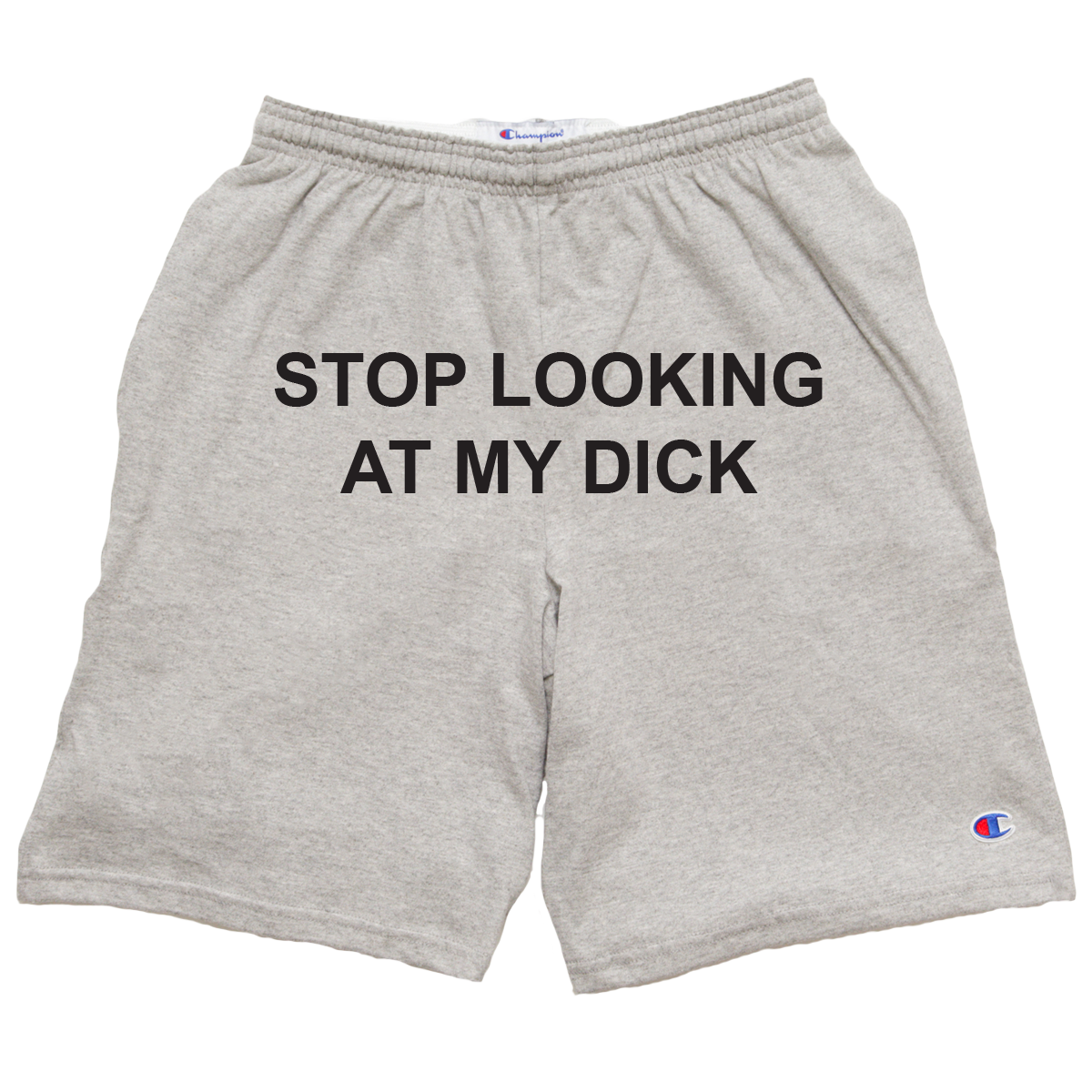 Stop Looking At My Dick® Shorts (Oxford Grey)