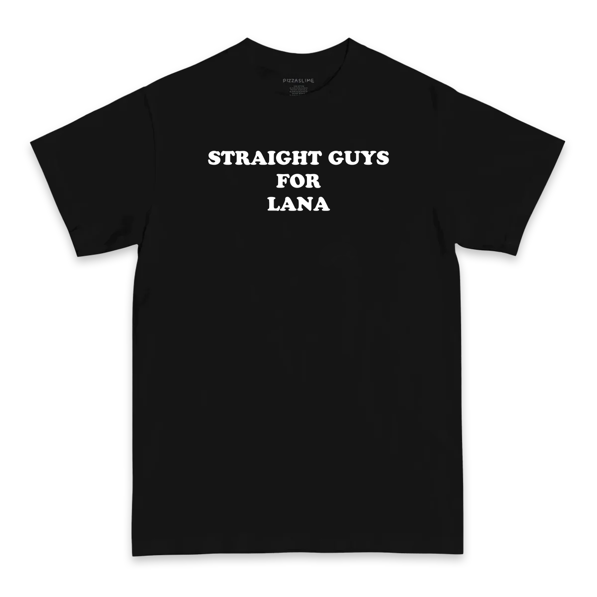 Straight Guys for Lana T-Shirt