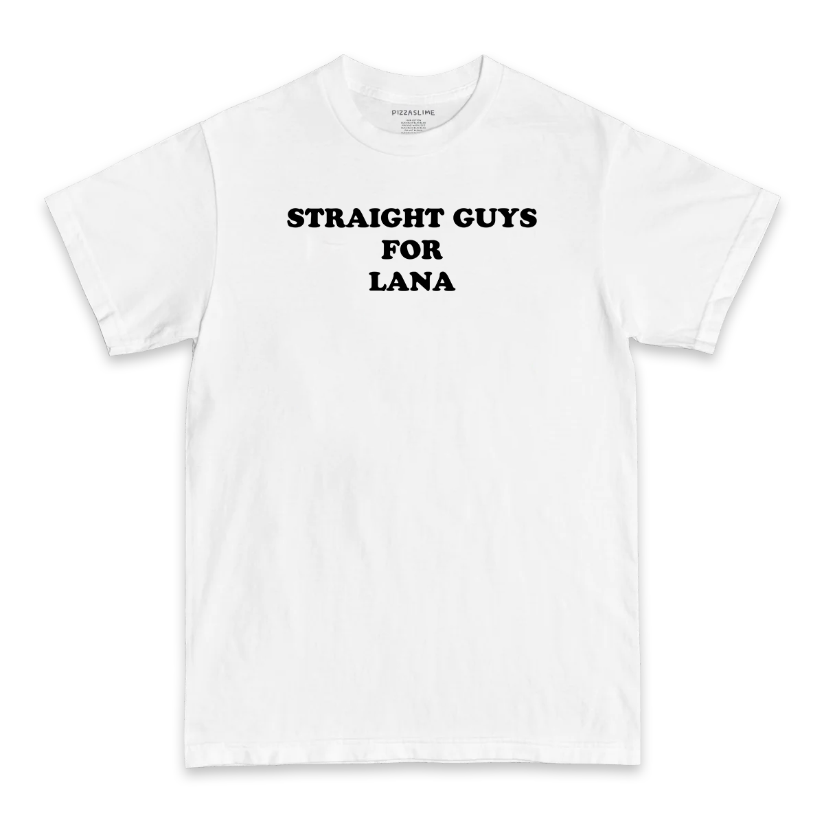 Straight Guys for Lana T-Shirt