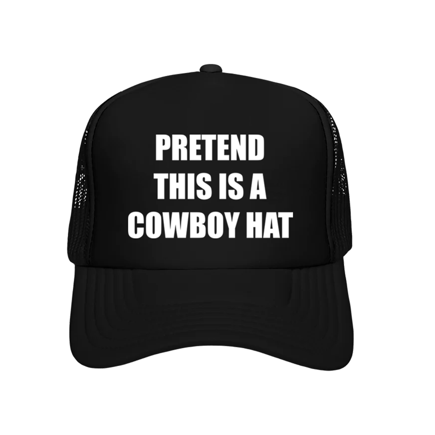 The Pretend Cowboy Hat Trucker Hat
