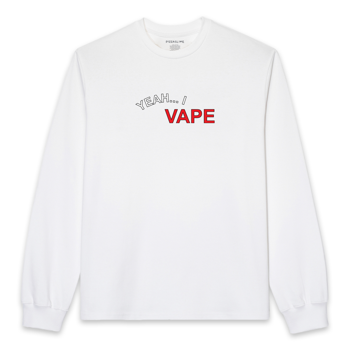 Yeah... I VAPE L/S (BLACK & WHITE SHIRT)  PIZZASLIME