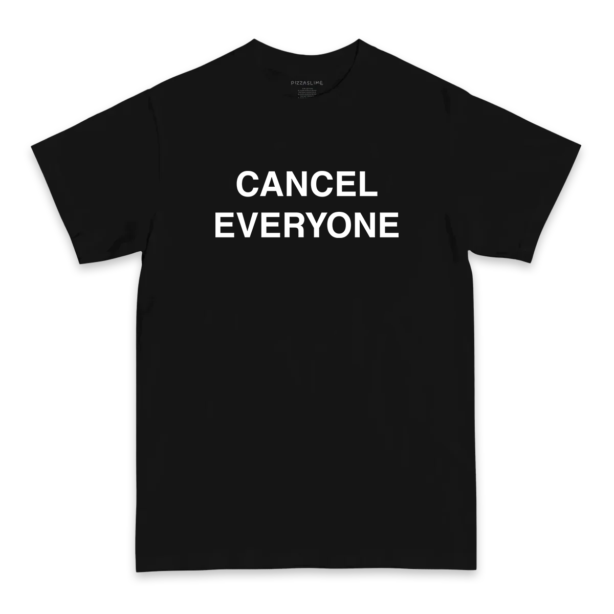 Cancel Everyone T-Shirt (BLACK & WHITE SHIRT)