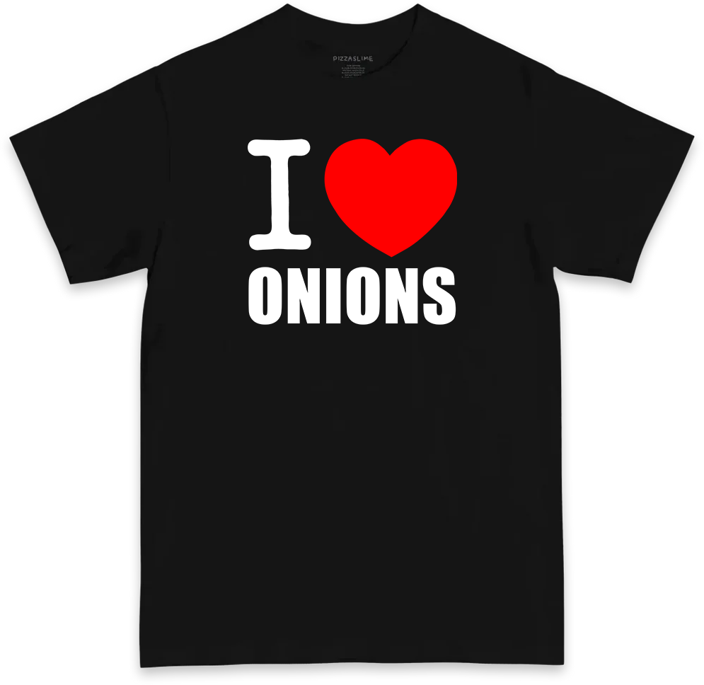 I Love Onions (BLACK & WHITE T-shirt)