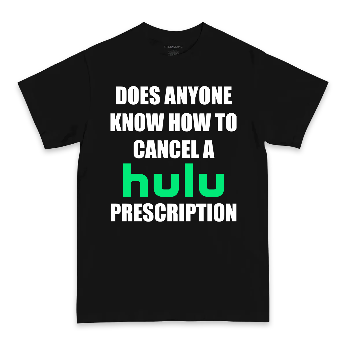 How Do You Cancel Hulu T-Shirt