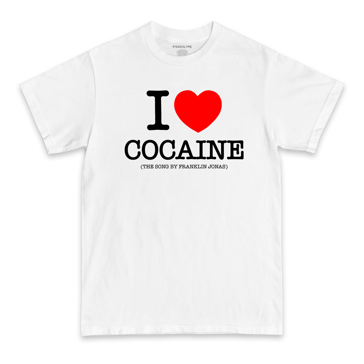Franklin Jonas x Pizzaslime "I Love Cocaine (the song by Franklin Jonas)" WHITE