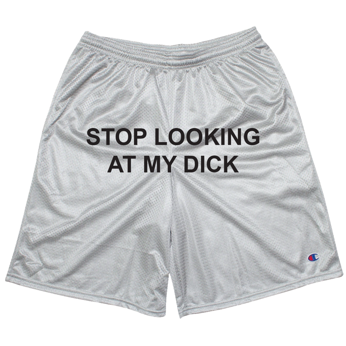 Stop Looking At My Dick® Mesh Shorts – PIZZASLIME