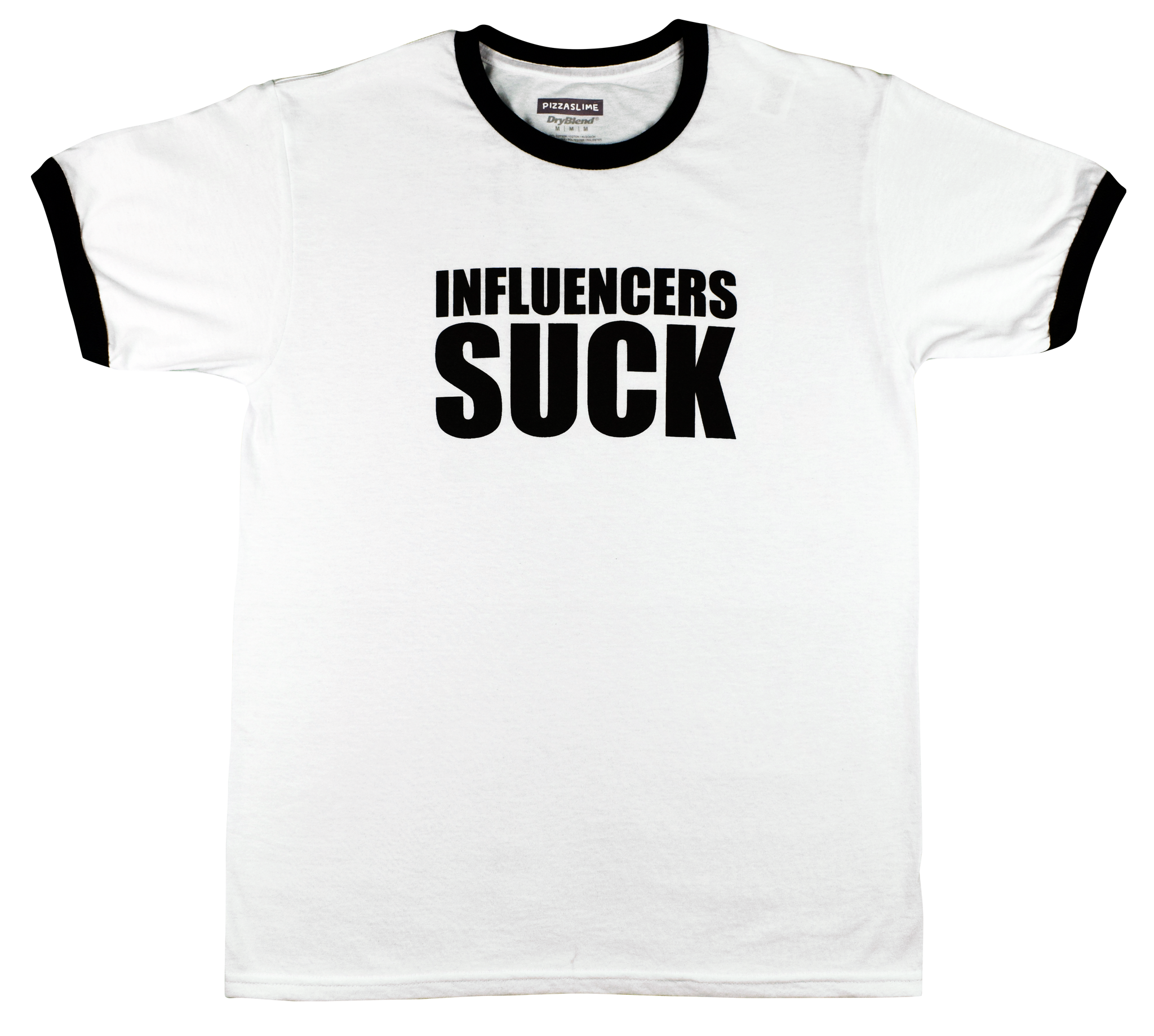 Influencers Suck Ringer T-Shirt